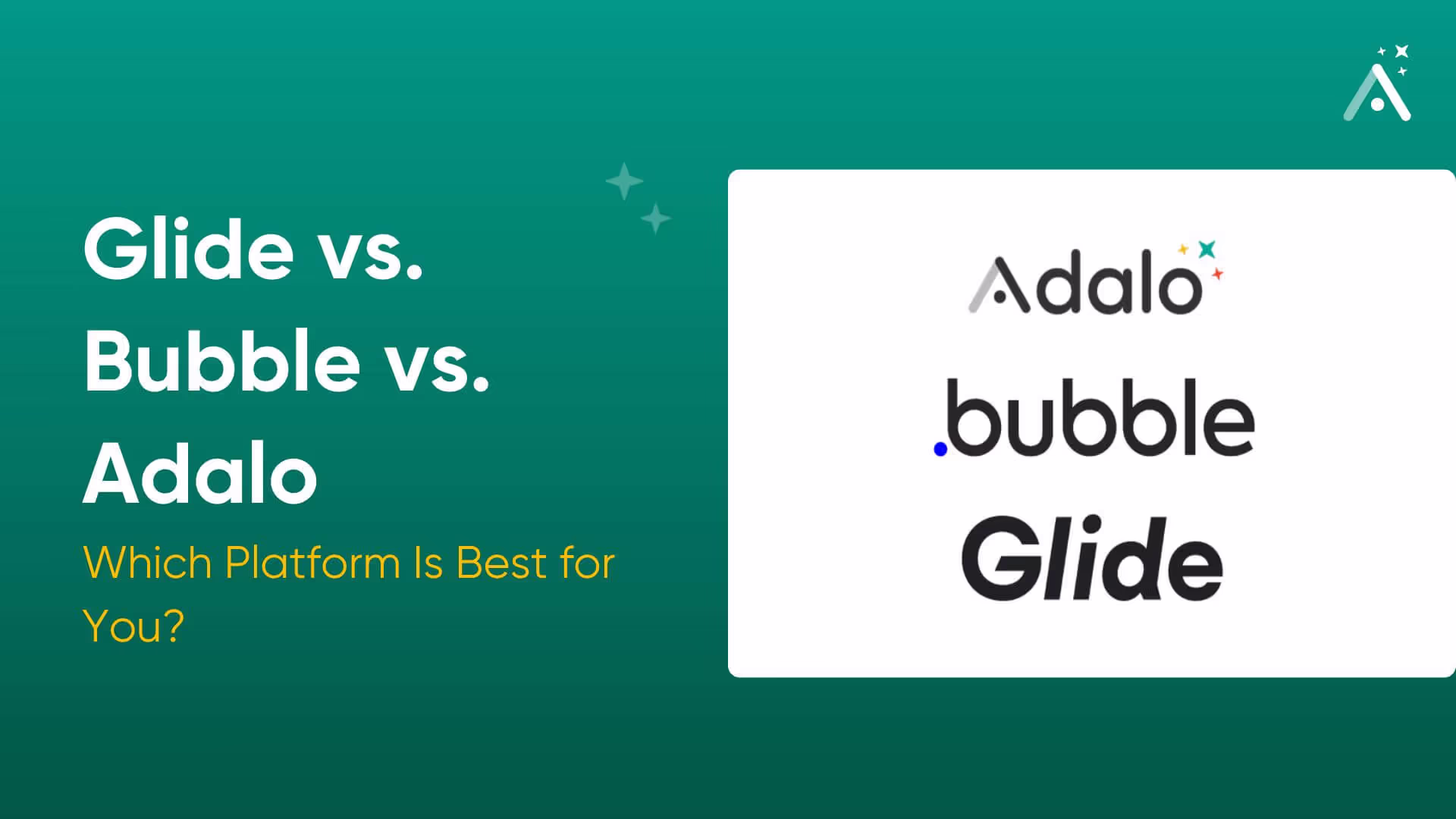 Glide vs. Bubble vs. Adalo: qual plataforma é a melhor para você?