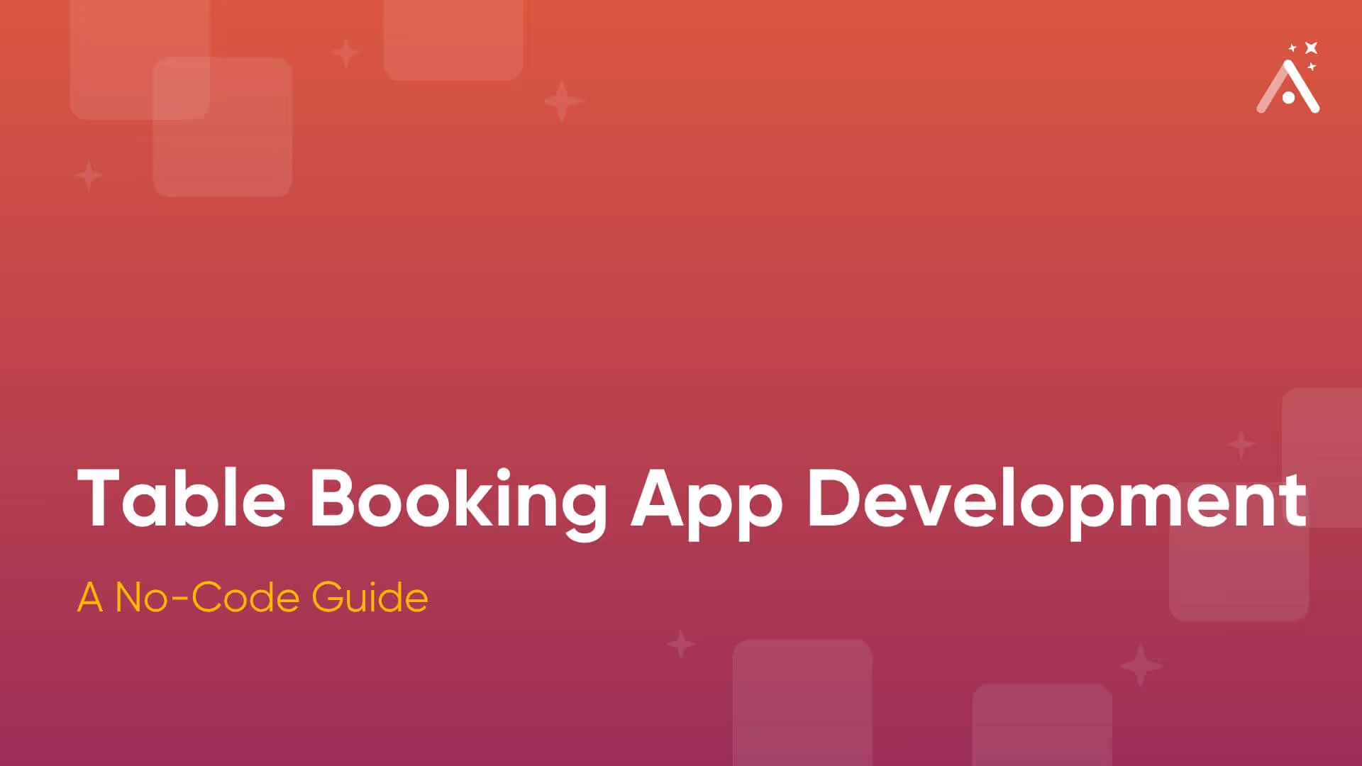 Desenvolvimento de aplicativos para reserva de mesas: um guia sem código