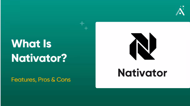 Nativator explicado: prós, contras e como funciona