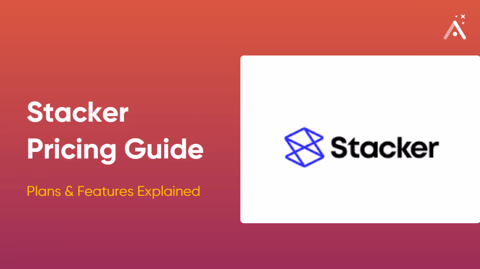 Guia de preços do Stacker 2025: planos e recursos explicados 💰