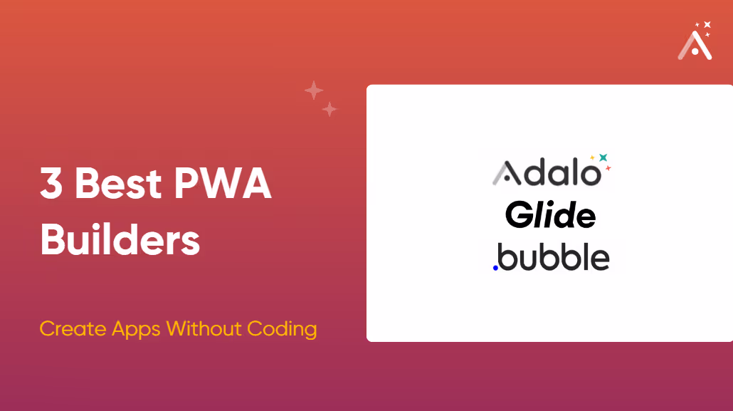 Os 3 melhores criadores de PWA para 2026: crie aplicativos sem precisar programar 🛠️📲